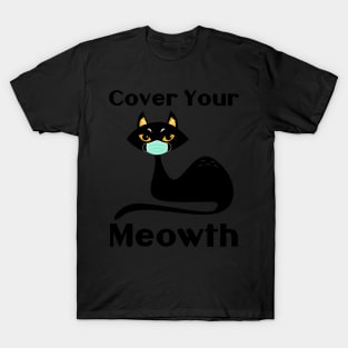 Halloween Black Cat Mask Cover Your Meowth Cat Lovers T-Shirt